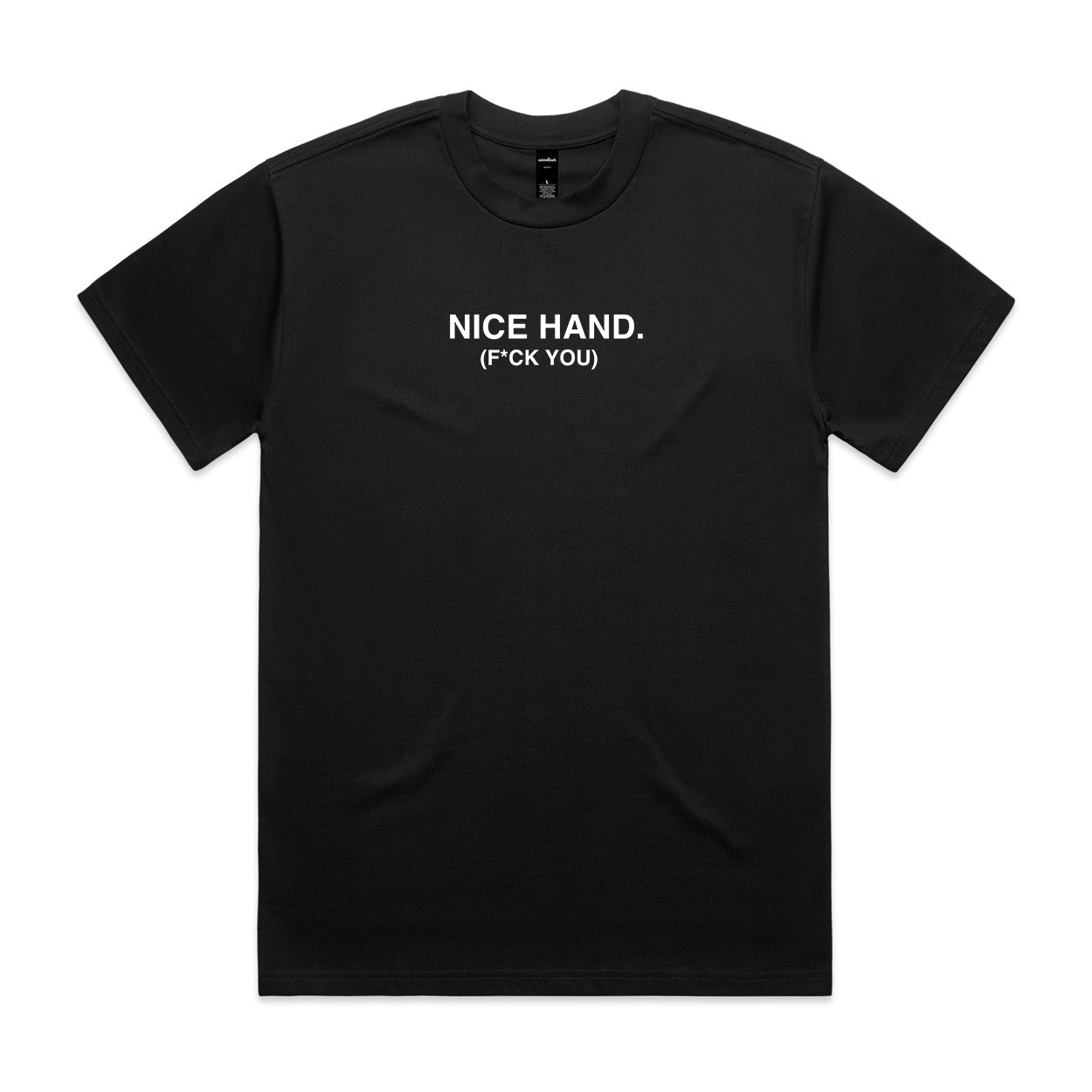 Nice Hand Tee