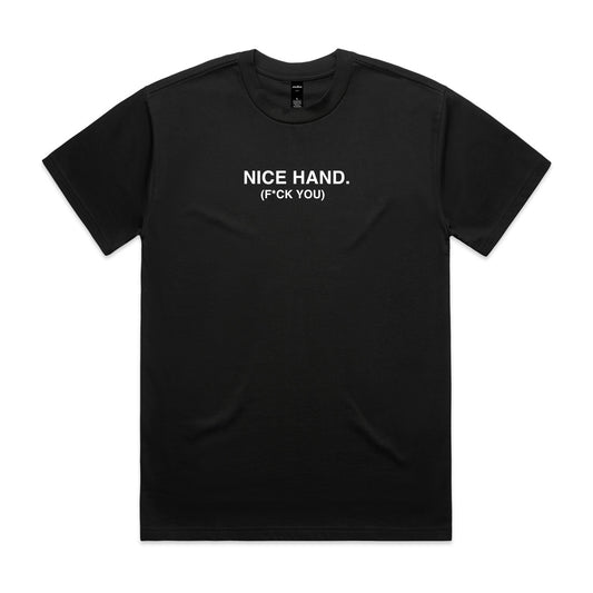 Nice Hand Tee